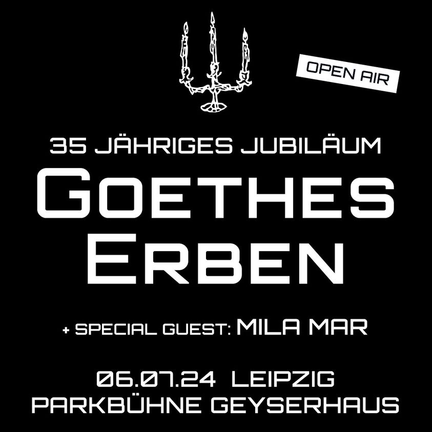 Goethes Erben @ Leipzig - Parkbühne Geyserhaus